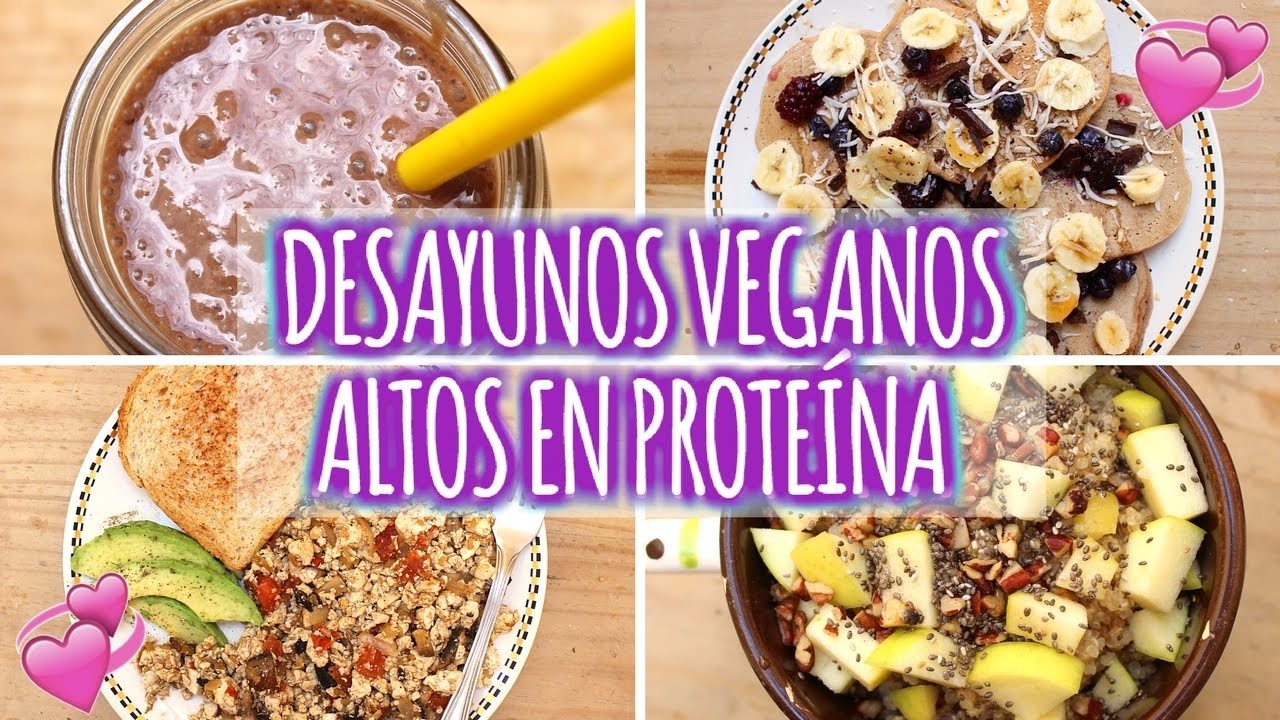 DESAYUNOS VEGANOS ALTOS EN PROTEÍNA