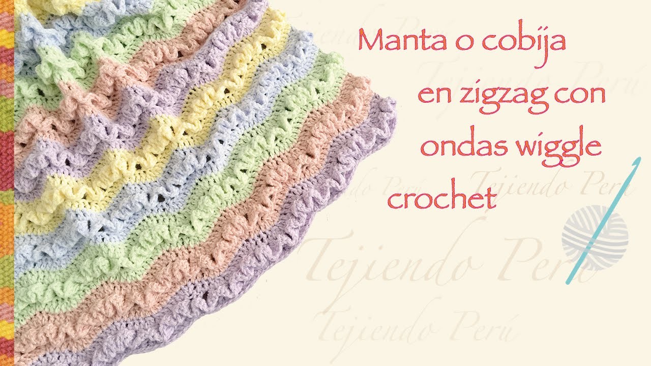 Cobija zig zag con ondas wiggle tejida a crochet en varios tamaños. English subtitles