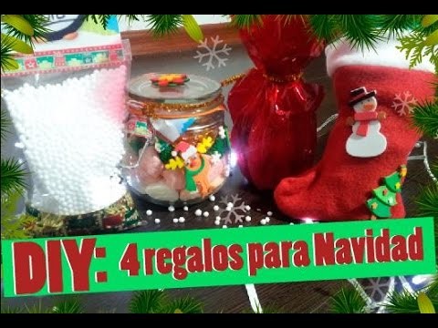 ♥♥ DIY: 4 Regalitos para Navidad. Hazlo Tu Mismo. Christmas Gifts♥♥
