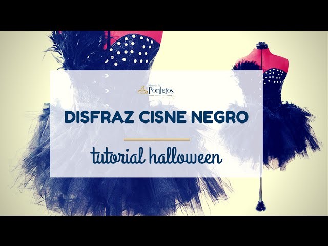 [Tutorial DIY] Disfraz 'El cisne negro' - Especial Halloween