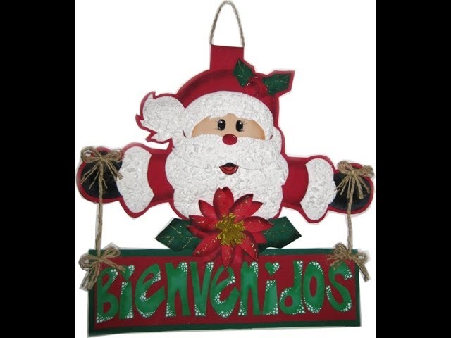Bienvenido Navideno En Foami Navidad En Foami Adornos Navidenos En Foami Christmas Crafts