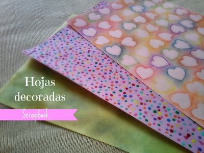 Hojas decoradas (Scrapbook) + FÁCIL