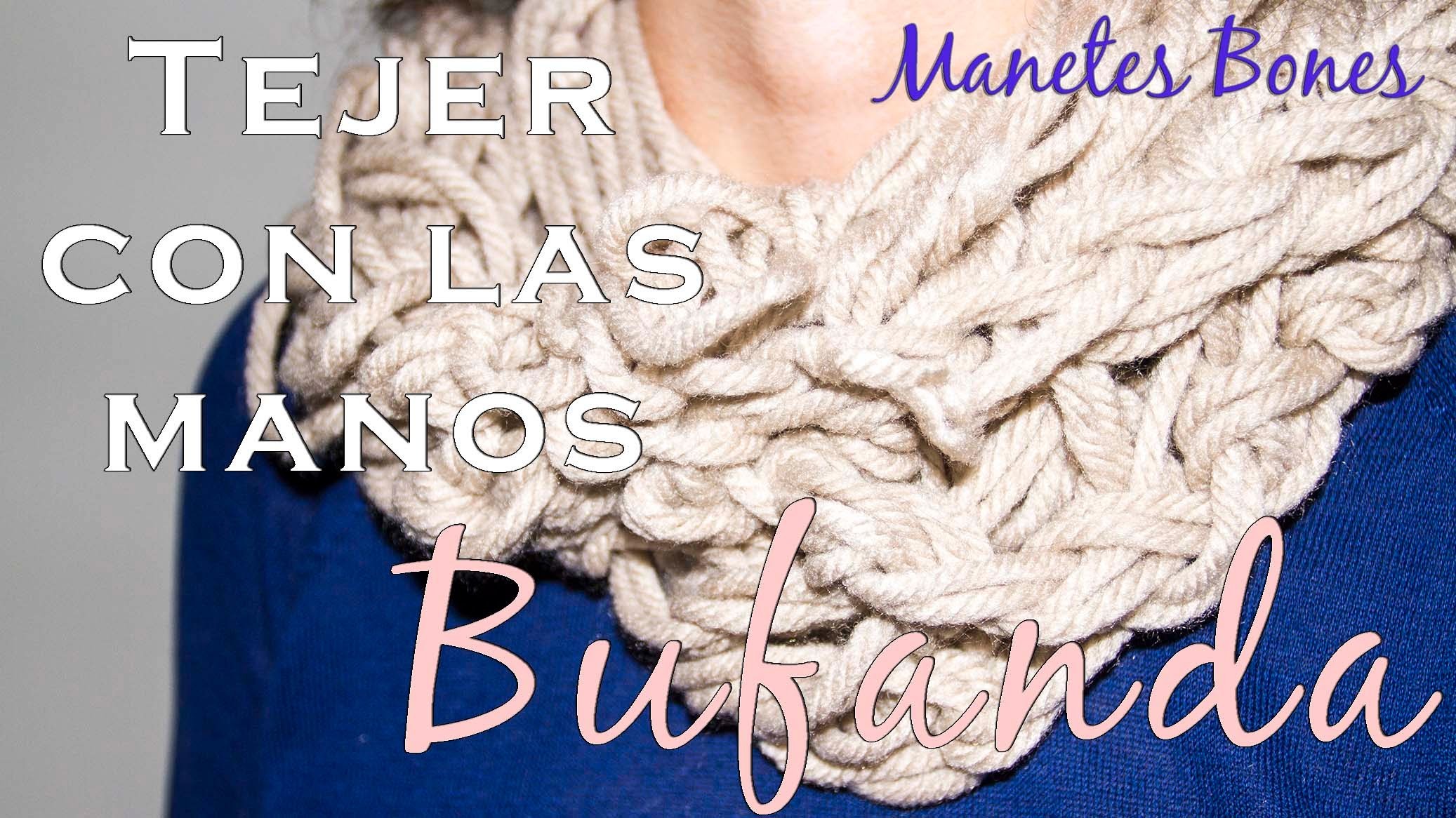 Bufanda de lana tejida con las manos | Tutorial DIY