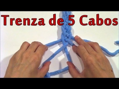 DIY Como hacer una trenza de 5 cabos - How to make a braid of 5 ends