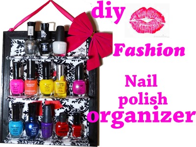 Nail polish organizer !!diy,organizador de pintura de unas a mi manera