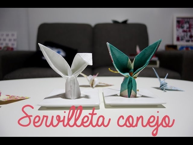Cómo doblar servilletas en forma de conejo - origami