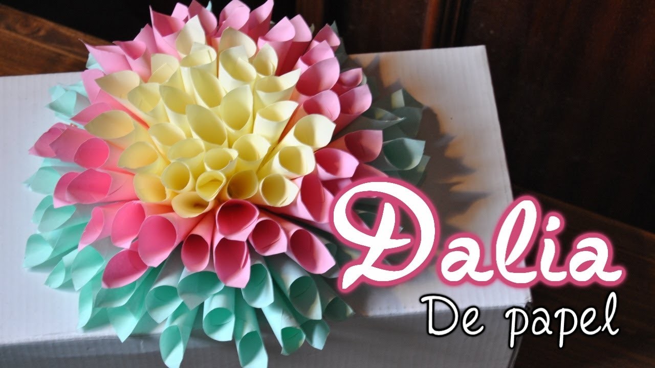 DIY Flor Dahlia de papel. Paper Dahlia