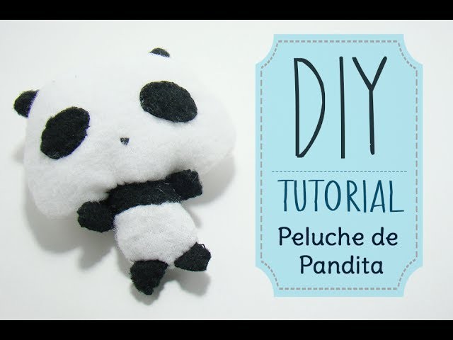 [DIY] Tutorial - Peluche de Pandita.Panda Plushie