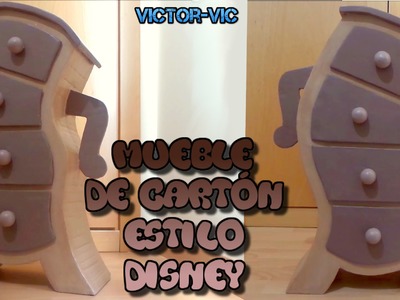 Mueble de cartón estilo Disney para decoración infantil. DIY manualidades con cartón