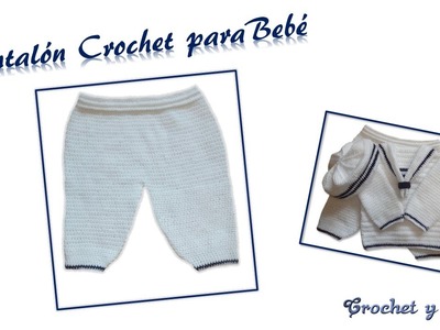 Pantalón Crochet para Bebé