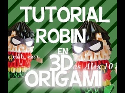 3D ORIGAMI ROBIN FÁCIL Y RÁPIDO [TUTORIAL EN ESPAÑOL] - Alex Avila