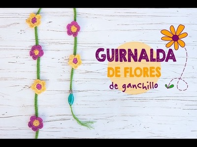 Cómo hacer una guirnalda de flores en ganchillo | Crochet flower garland tutorial