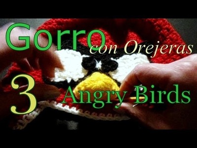 Cómo tejer gorro Angry Birds 3° parte (crochet earflap hat) -tejido para zurdos-