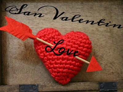 Corazón a Crochet & San Valentín ¡ DIY !