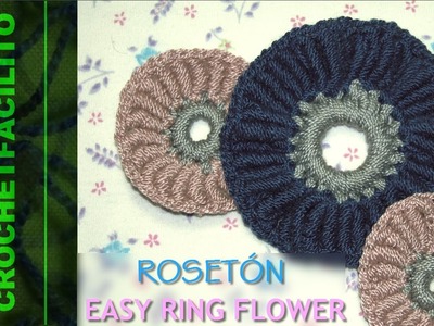 CROCHET - ROSETÓN - EASY RING FLOWER
