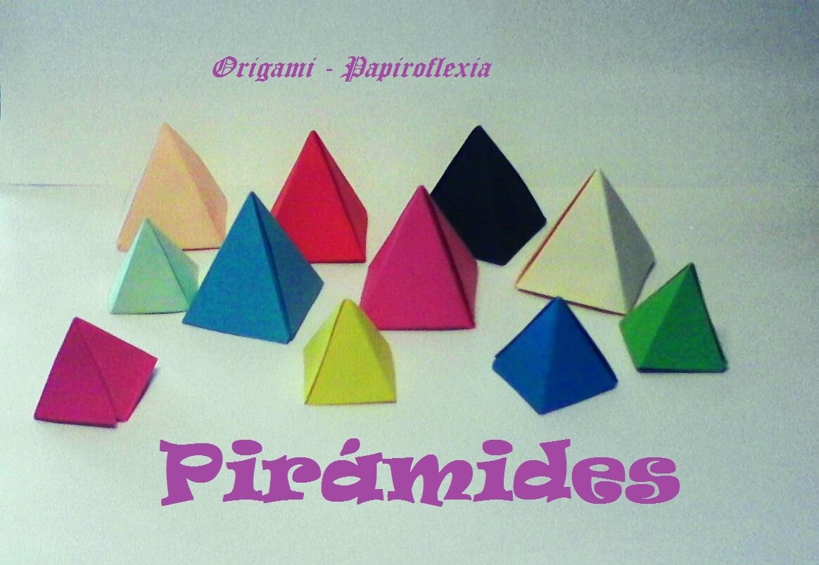 Origami - Papiroflexia. Pirámides de papel, muy fáciles y rápidas