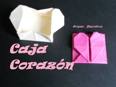 Origami - Papiroflexia. Caja corazón, fácil.