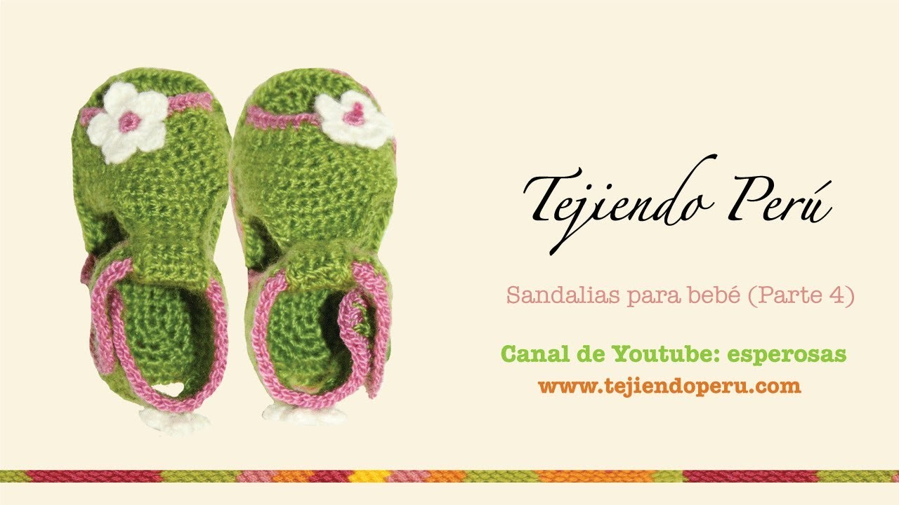 Sandalias para bebe tejidas a crochet Parte 4: acabados