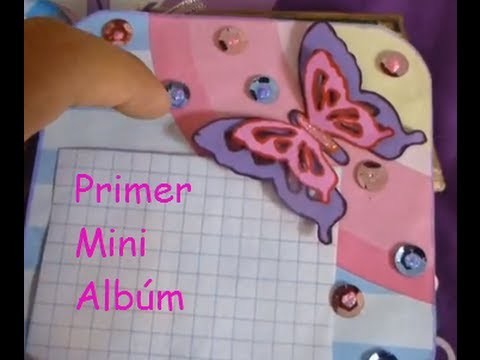 Scrapbook: Mi primer mini album