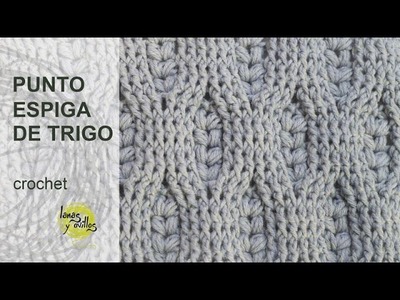 Tutorial Punto Espiga de Trigo Crochet o Ganchillo