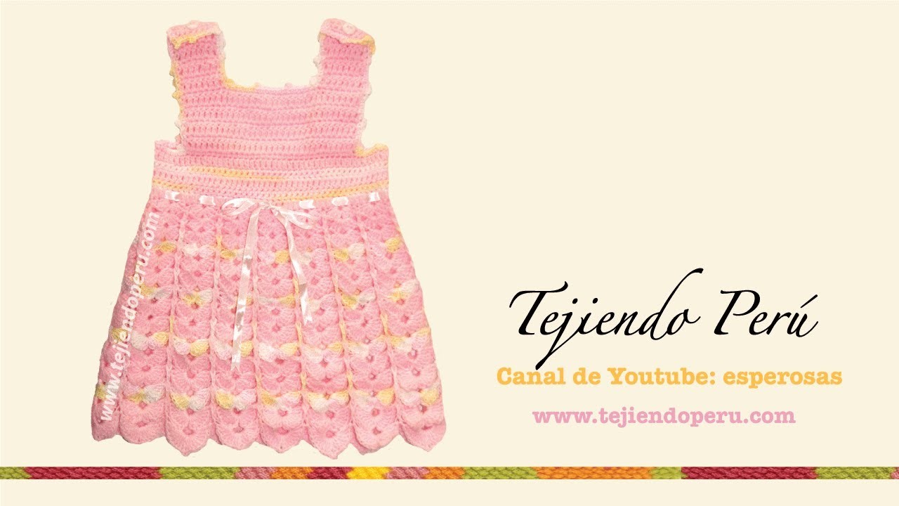 Vestido para bebita de 0 a 3 meses tejido en crochet (Parte 3: acabados)