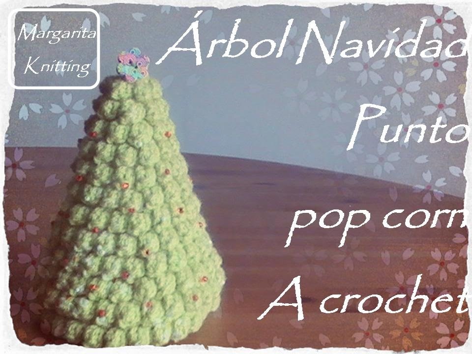 Árbol de Navidad punto pop corn a crochet (diestro)