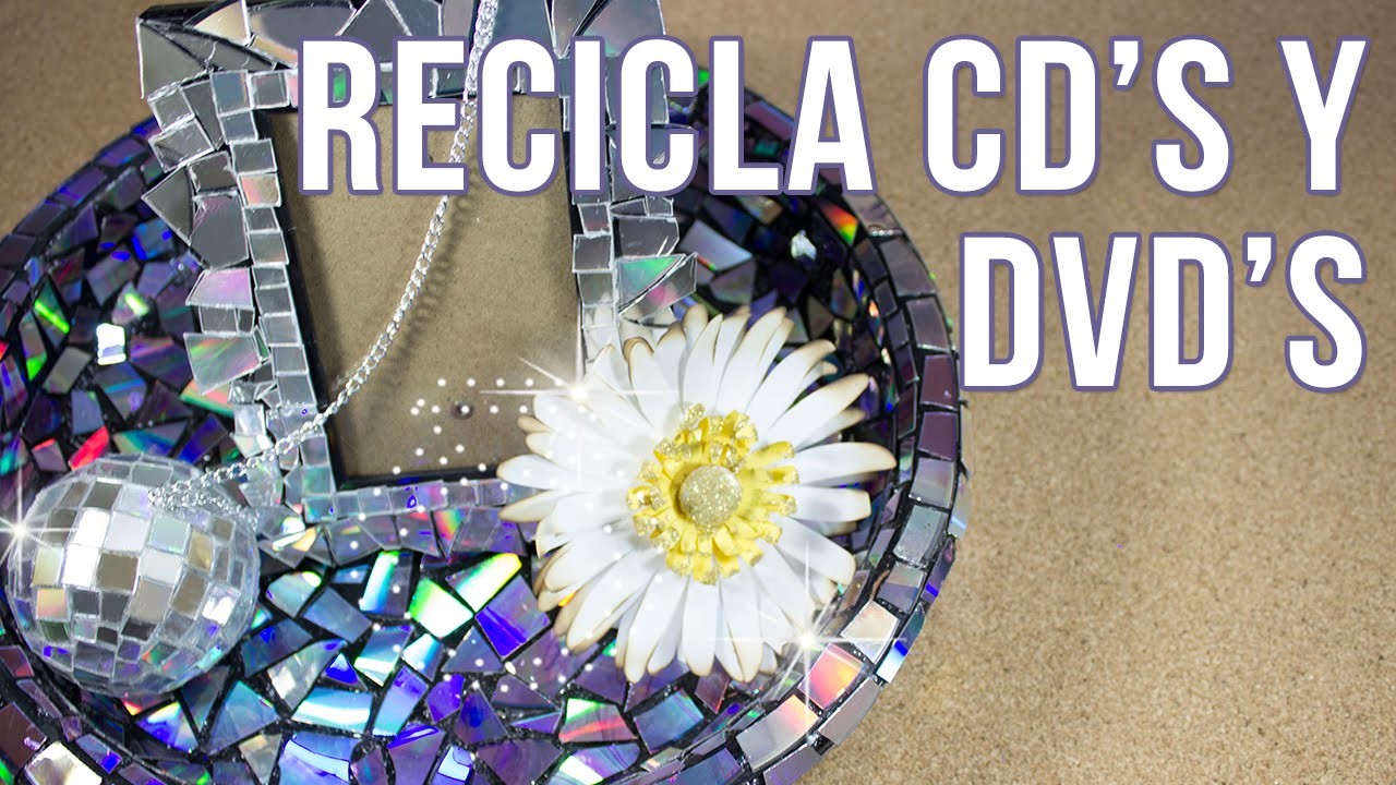 Recicla CD's Y DVD's  | Tres ideas de reciclaje DIY