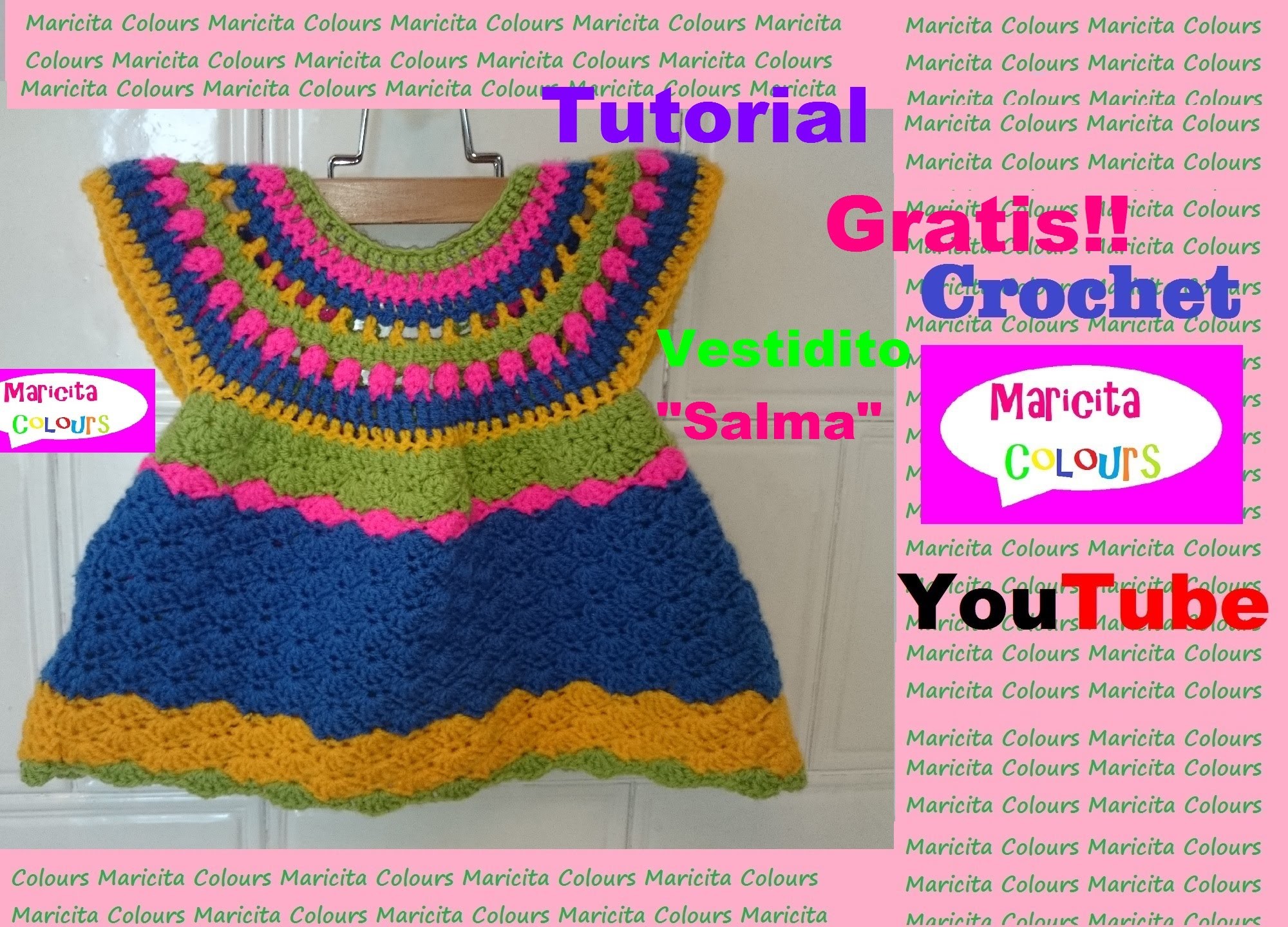 Crochet Vestidito Bebé "Salma" (Parte 2) Tutorial GRATIS!  diseñado por Maricita Colours