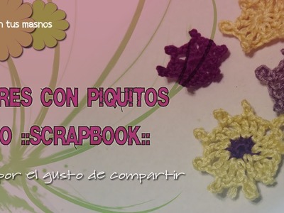 Flores a crochet (accesorios para scrapbook)