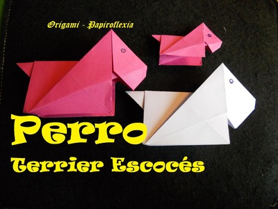 Origami - Papiroflexia. Tutorial: Perro Terrier Escocés, fácil y rápido