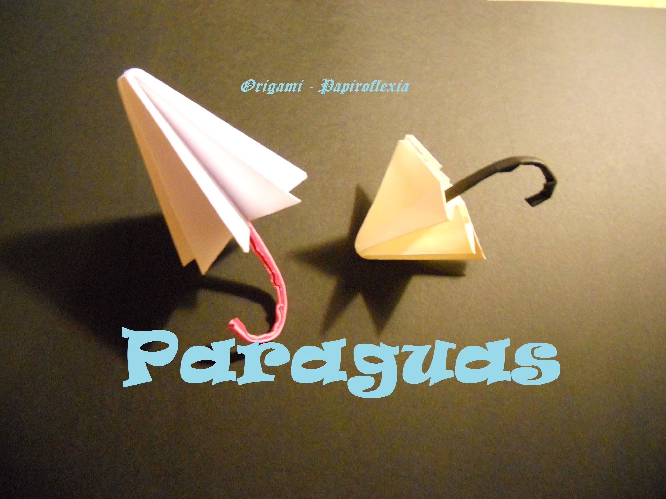 Origami - Papiroflexia. Tutorial: Paraguas, Fácil y rápido