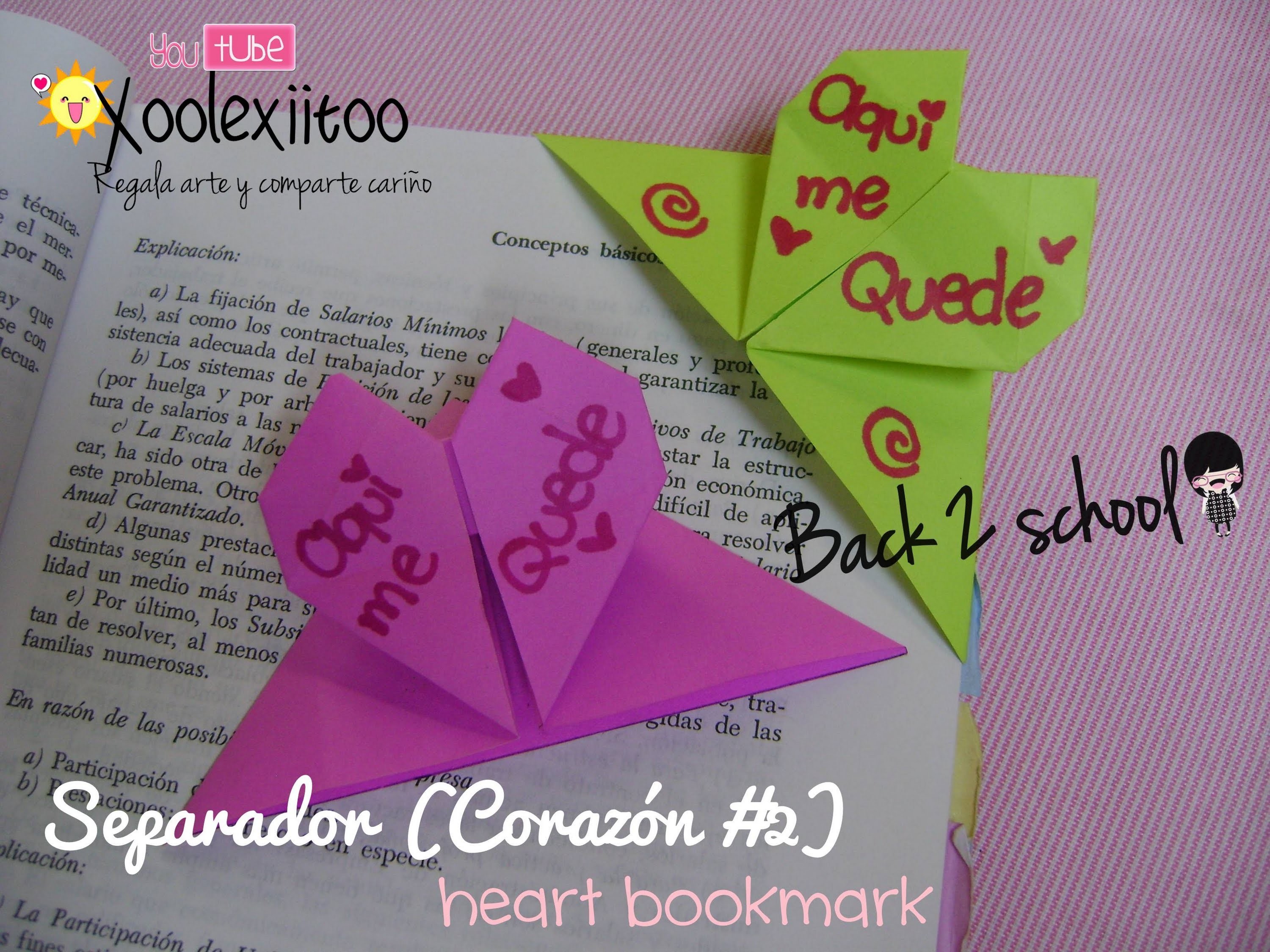 @xoOlexiitOo.  ❥B2S: Separador de Corazón (Origami). Heart Bookmarks (Regreso A Clases)