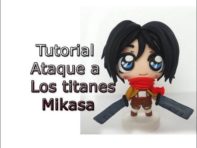 Ataque a los titanes, Mikasa fimo. polymer clay