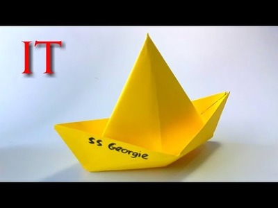 Como hacer el Barco de papel. PELICULA "IT" el payaso -Origami  paper boat