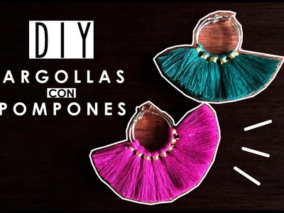DIY - Argollas con pompones