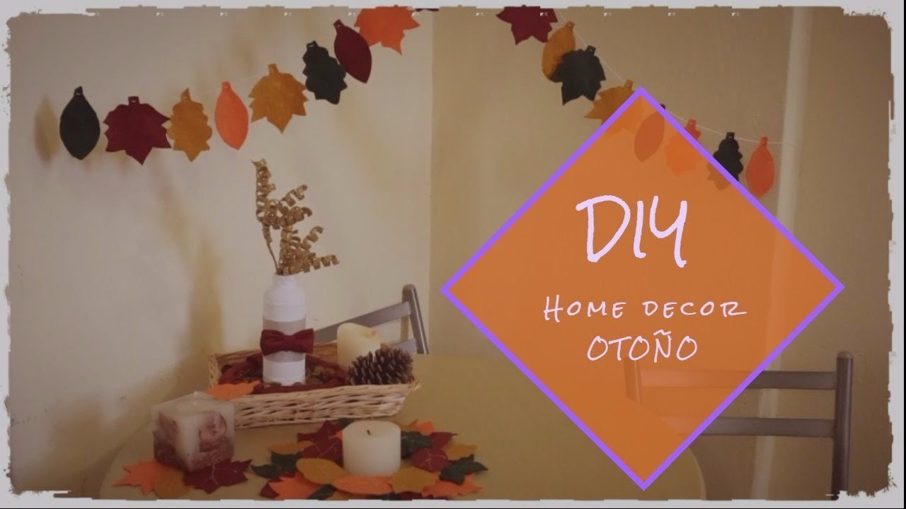 DIY decoraciones para el otoño ::: Fall home decor