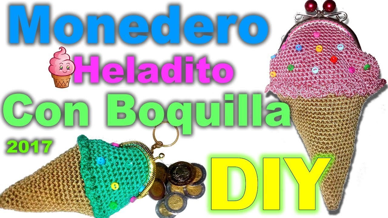 MONEDERO DE HELADITO CON BOQUILLA (CROCHET)