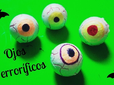 Ojos terroríficos para halloween. DIY. manualidades para halloween