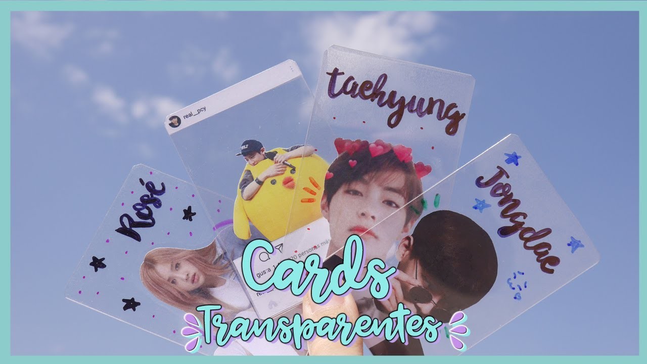 DIY K-POP : Haz tus propios cards transparentes de tus grupos favoritos