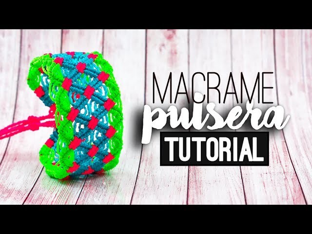 PULSERA DE MACRAME » ???? tutorial | como hacer | diy ● Friendship bracelet #86
