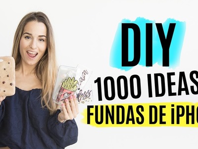 DIY 1000 ideas para hacer fundas de iPhone | Tumblr