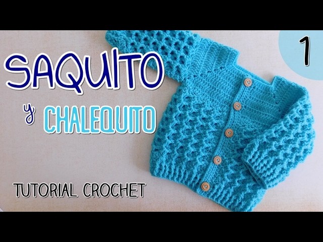 Ajuar: Saquito a crochet para bebes (1.2)