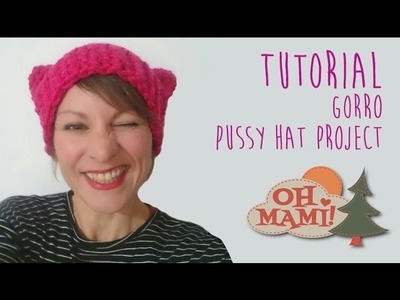 Gorro Pussy Hat Project con orejas de gato a crochet ( Crochet Pattern Pussy Hat Project)