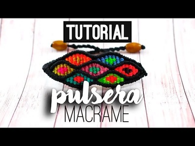 PULSERA DE MACRAME » ♻️ tutorial | como hacer | diy ● Friendship bracelet #78