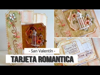 TARJETA ROMANTICA (ESPECIAL SAN VALENTIN) - TUTORIAL | LLUNA NOVA SCRAP