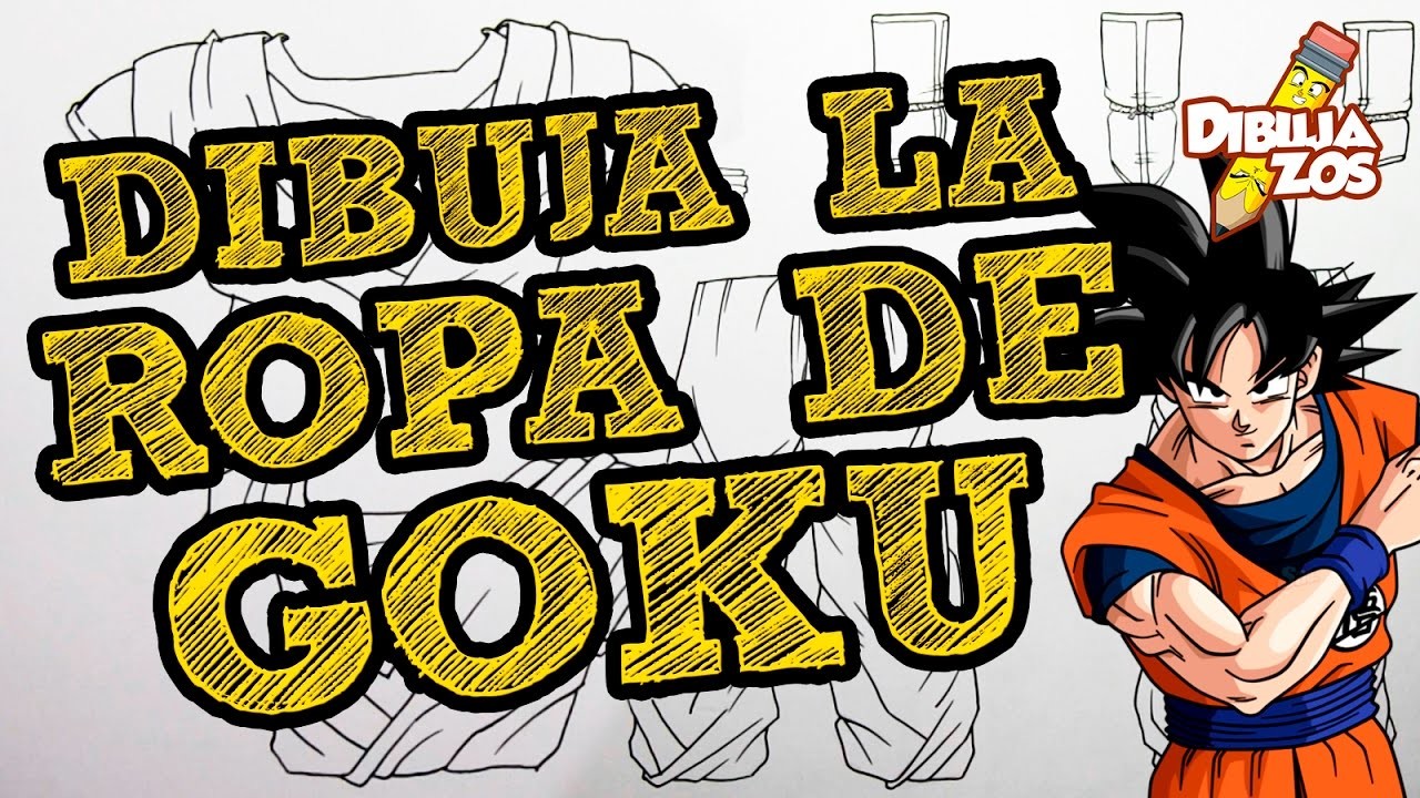 APRENDE A DIBUJAR LA ROPA DE GOKU DE FORMA CORRECTA | SENCILLO | PASO A PASO