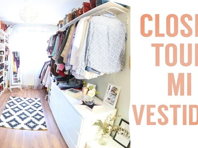 Closet tour | Mi vestidor