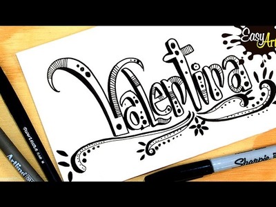 Dibujar mi nombre: Valentina.Draw  my name: Valentina. Easy Art