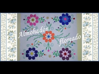 ♥ Almohadón floreado ♥ Bordado Ayacuchano  ♥.♥ Floral cushion ♥ Embroidery Ayacuchano ♥