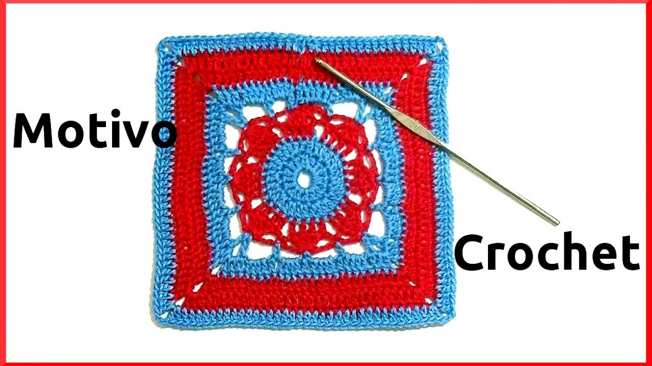 MotIvo GRANNY SQUARE n° 15 en tejido Crochet o ganchillo tutorial paso a paso. Moda a Crochet